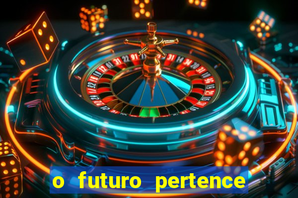 o futuro pertence a deus eclesiastes